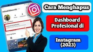 Cara Menghapus Dashboard Profesional di Instagram 2023 Update Baru