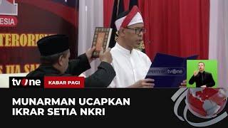 Eks Jubir FPI Munarman Berikrar Setia NKRI di Lapas Salemba  Kabar Pagi tvOne