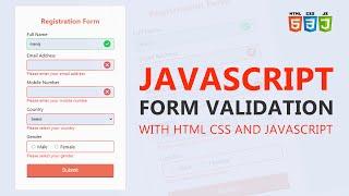 JavaScript Client-side from Validation  Complete Form validation in JavaScript   Registration Form