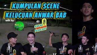 #43 eps.Pabr1k Angk3rSCENE LUCU ANWAR di KAKAK BERADIK PODCAST  LINK FULL VIDEO ada di deskripsi‼️