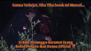 Si Bule Sosok Penjaga Keramat Eyang Boled Tiba Tiba Muncul Dan Lakukan Hal Ini Pada Denna Official