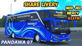 LIVERY TERBARU  PANDAWA 87 MANCHESTER UNITED MOD JB2 MERCY BY ASXFM  Bus Simulator Indonesia