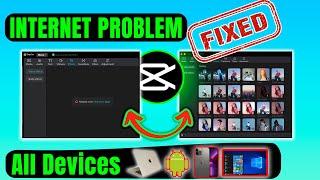 CapCut No Internet Connection Problem SOLVED On All Device