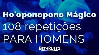 Hooponopono 108 repetições para HOMENS