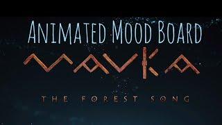 Mavka.The Forest Song Animated Mood Board