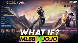 WHAT IF MLBB DECIDES TO COLLAB WITH JOJOS BIZARRE ADVENTURE  JOTARO AS BADANG  DIO AS YIN