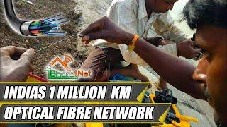 INDIAS 1 Million Kilometre Fibre Optic Network  Bharat Net  भारत नेट परियोजना