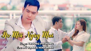 Áo Mới Ngày Mai Sáng tác Trương Phi Hùng - Mỹ Hạnh & Minh Minh