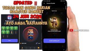 UPDATE ‼️ TUGAS DAN SANDI HARIAN HAMSTER KOMBAT 24 JUNI  2024  AYO AMBIL HADIAHNYA #hamsterkombat