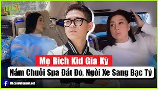 Mẹ Rich Kid Gia Kỳ Nắm Chuỗi Spa Đắt Đỏ Ngồi Xe Sang Bạc Tỷ  Bản Tin DANZ