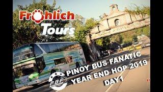 Pinoy Bus Fanatic Year End Hop 2019  Vlog007 Day1