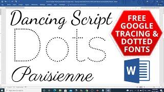 How to Install Tracing and Dotted Google Fonts - Tracing and Dotted Fonts in Microsoft Word