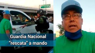 Guardia Nacional rescata a mando se negó a mostrar su licencia a personal de tránsito