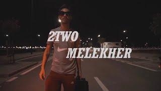 2Two - Melekher