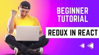 learn redux with react  Complete Tutorial for Beginners