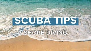 Shore Diving  Top Tips @simplyscuba