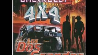 Chevrolet 4X4 - Los Dos Grandes De La Sierra Chevrolet 4x4