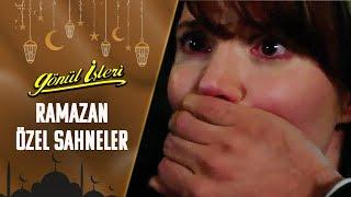 Ramazan Özel #3  Gönül İşleri