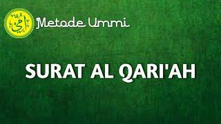 SURAT AL QARIAH  Metode Ummi