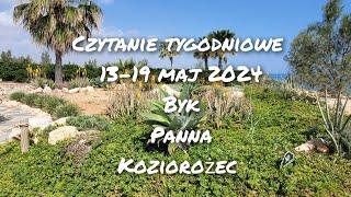 Czytanie tygodniowe 13-19 maj 2024 trygon ziemi Byk ️ panna ️ koziorożec ️