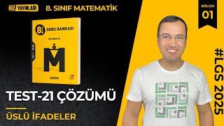 Hız Yayınları 8.Sınıf LGS Matematik  Test-21 Soru Çözümleri Üslü İfadeler