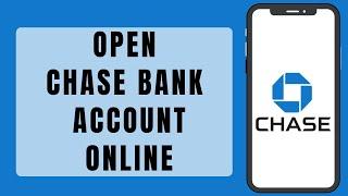 How To Open Chase Bank Account Online 2023  Chase Bank Online Banking Full Tutorial