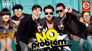 No Problem Superhit Hindi Full Comedy Movie  Sanjay Dutt Anil kapoor Akshay Khanna Paresh Rawal
