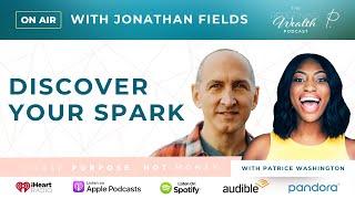 Jonathan Fields Discover Your Spark