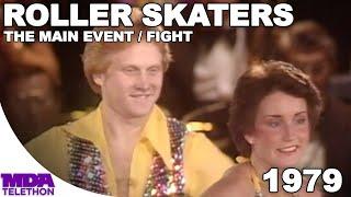 Roller Skaters - The Main Event  Fight  1979  MDA Telethon