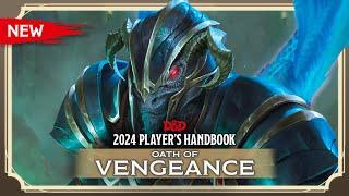 New Paladin Oath of Vengeance  2024 Core Rulebooks  D&D