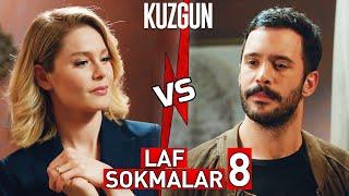 Dila ve Kuzgun - En İyi Laf Sokmalar - 8  Kuzgun