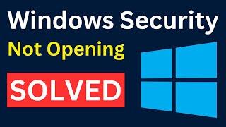 How To Fix Windows Security Not Opening In Windows 1110  Fix Windows Security Not Working Problem