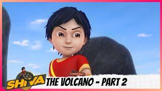Shiva  शिवा  Episode 1 Part-2  The Volcano