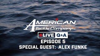 American Tackle Live Q&A Episode 5 with special guest Alex Funke