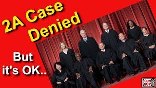 SCOTUS Turned Down Assault Weapon Case - Dont Worry. Its OK.