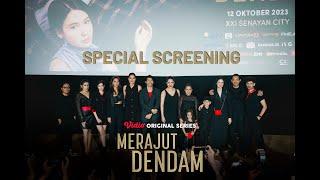 Special Screnning #MerajutDendam - Laura Basuki Oka Antara Carissa Peruset