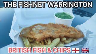 The FISHNET FISH & CHIPS WARRINGTON BRITISH FOOD