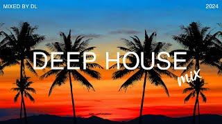 Deep House Mix 2024 Vol.119  Mixed By DL Music
