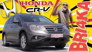 HONDA CR -V  4GEN  Test and Review  Bri4ka.com