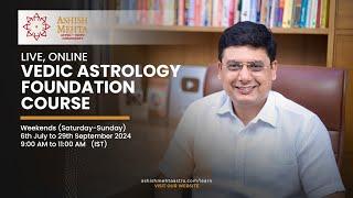 Announcement of Vedic Astrology course  Ashish Mehta