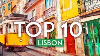 TOP 10 Things to do in LISBON - 2023 Lisboa Travel Guide