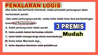 Cara Mudah Taklukkan Soal Penalaran Logis untuk 3 Premis.