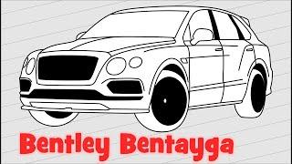 How to draw Bentley Bentayga - Как нарисовать Бентли