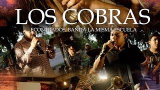 Los Cobras en vivo - Encontrados x Banda La Misma Escuela