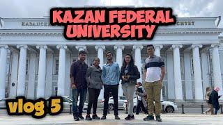 KAZAN FEDERAL UNIVERSITY SHORT TOUR  VLOG 5 