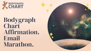 Bodygraph Chart Affirmation to Grow your Email List