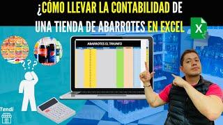 ¿Cómo llevar la contabilidad de una Tienda de Abarrotes en una plantilla de Excel?