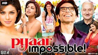 Pyaar Impossible Full Movie  Uday Chopra  Priyanka Chopra  Advika Yadav  Review & Facts