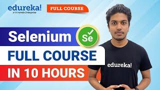 Selenium Full Course 2024  Learn Selenium  Selenium Tutorial For Beginners  Edureka