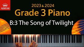 ABRSM 2023 & 2024 - Grade 3 Piano exam - B3 The Song of Twilight  Yoshinao Nakada